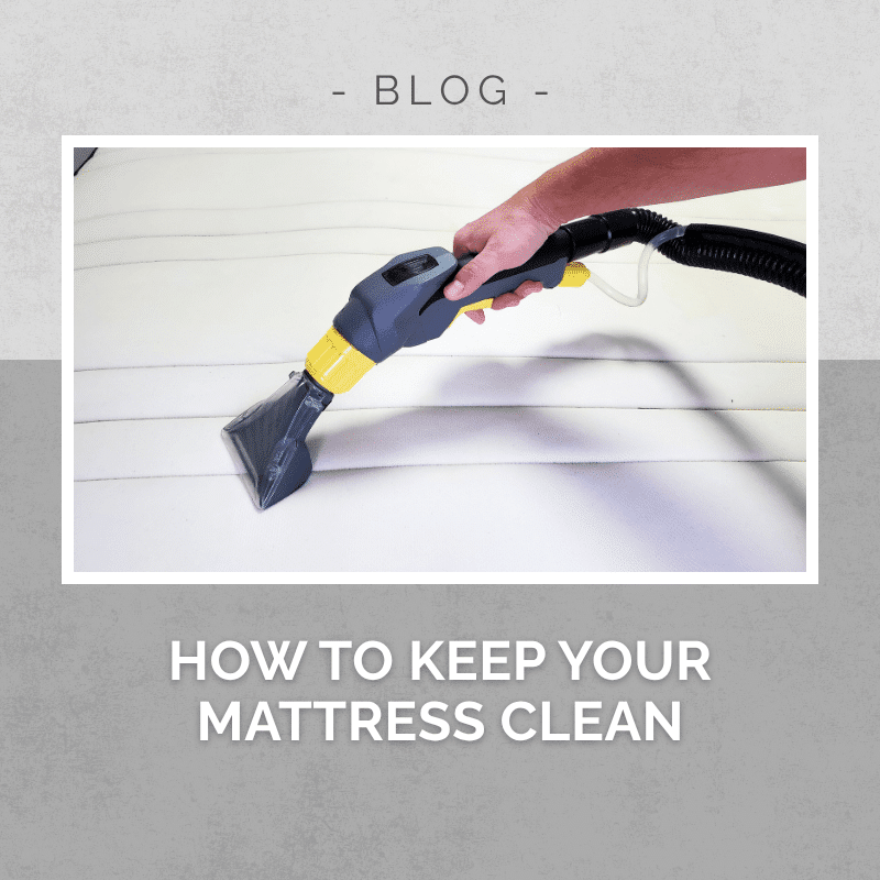 How to keep your mattress clean