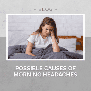 Possible causes of morning headaches